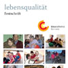 Zeitschrift lebensqualität Festschrift 10 Jahre Kinaesthetics Romania Bild anzeigen
