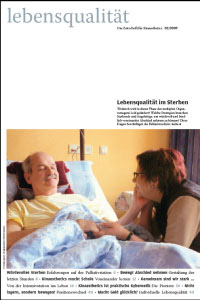 Zeitschrift lebensqualität 02/2009 Zeitschrift lebensqualität 02/2009 Bild anzeigen